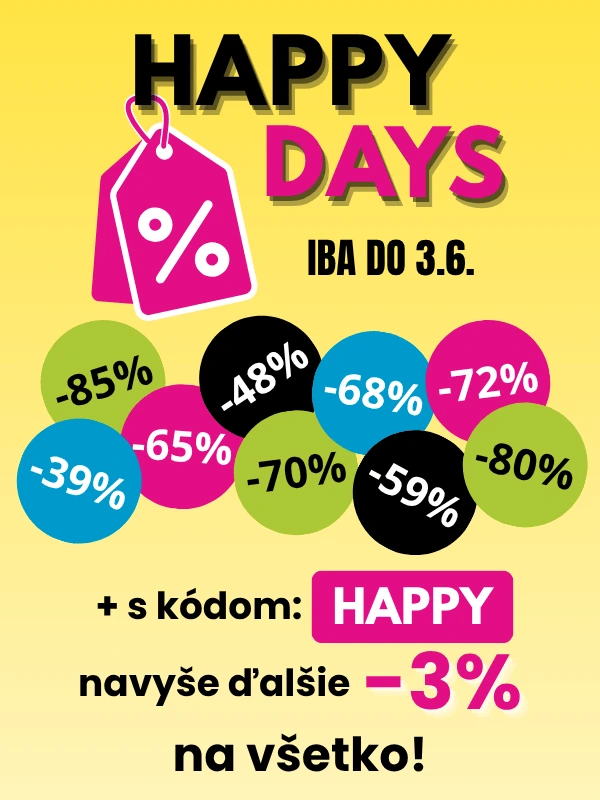 HAPPY DAYS | e-shop MAXMAX.sk