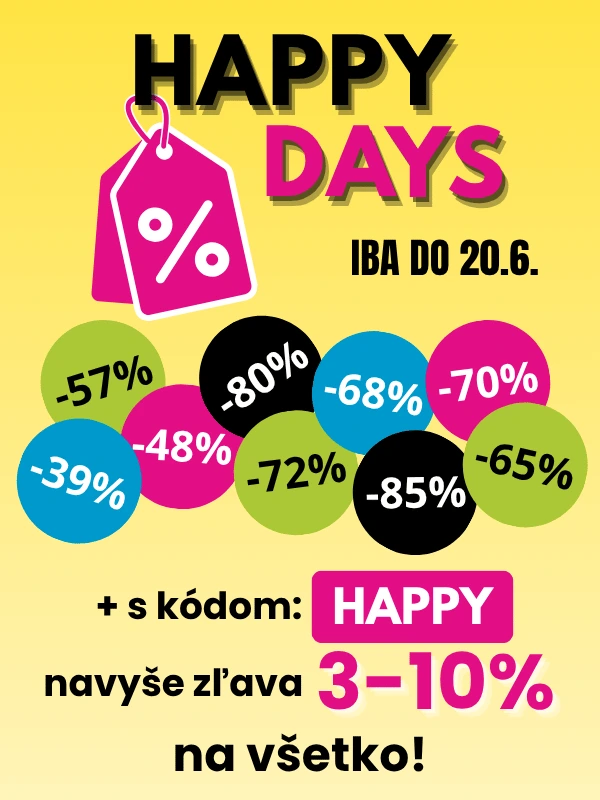 HAPPY DAYS | e-shop MAXMAX.sk