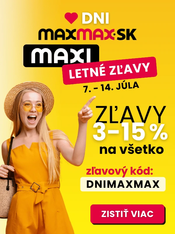 Letné DNI MAXMAX | e-shop MAXMAX.sk