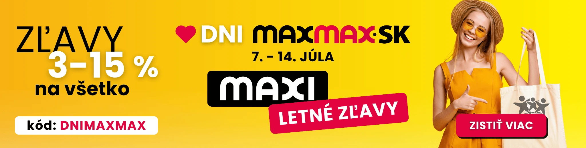 Letné DNI MAXMAX | e-shop MAXMAX.sk