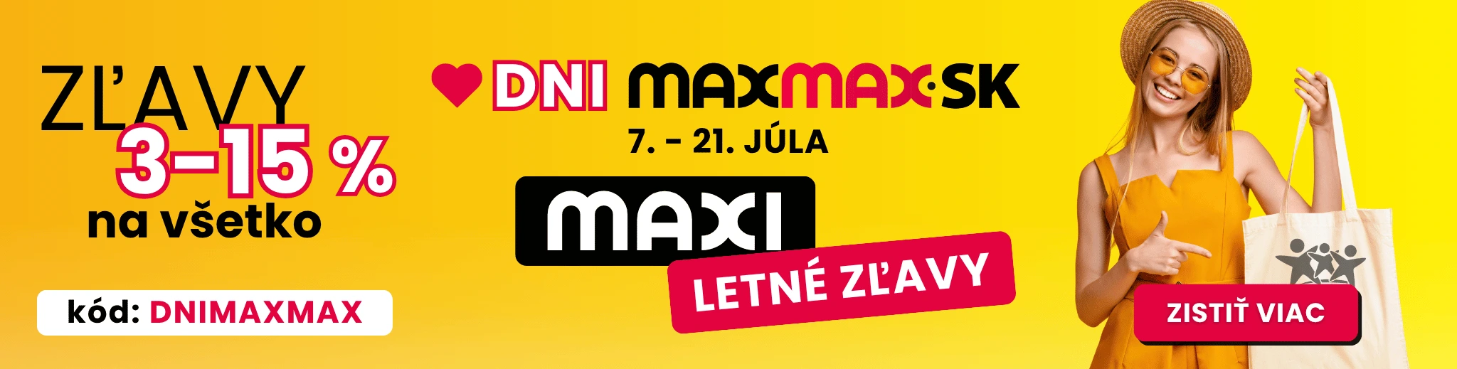 Letné DNI MAXMAX | e-shop MAXMAX.sk