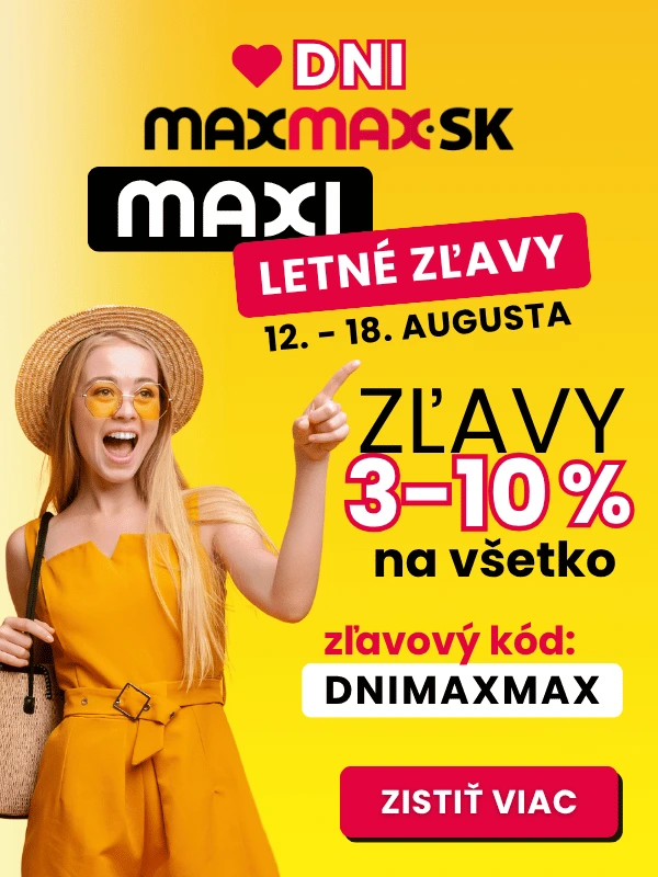 Letné DNI MAXMAX | e-shop MAXMAX.sk