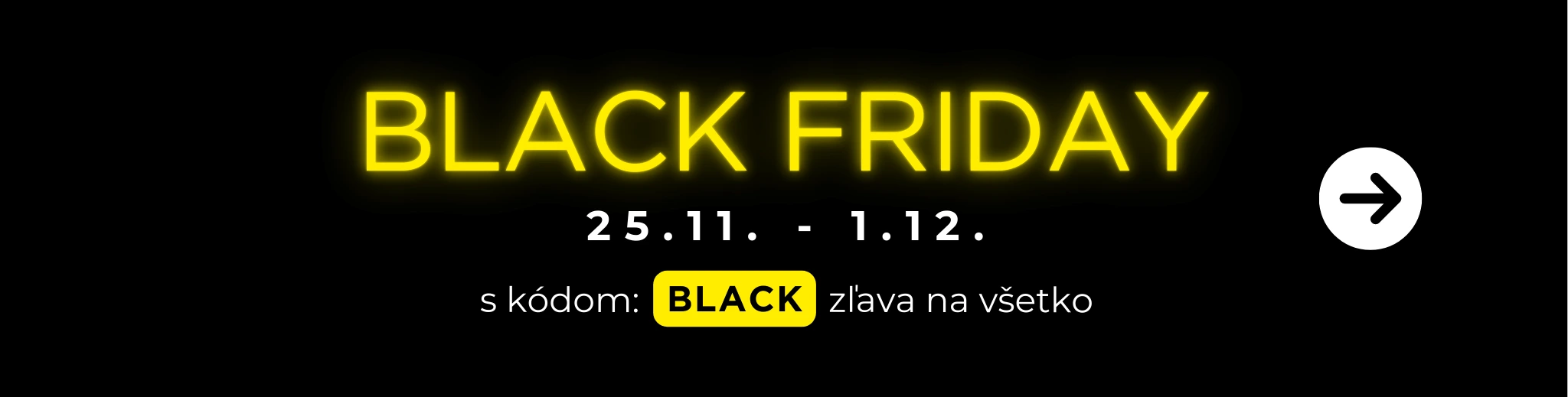 BLACK FRIDAY na MAXMAX.sk | Zľava na celý sortiment!