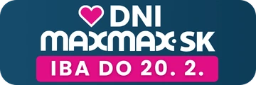 Zľavové DNI MAXMAX.sk | vytvorte si domov, kde sa budete cítiť skvelo