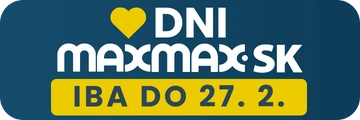 Zľavové DNI MAXMAX.sk | vytvorte si domov, kde sa budete cítiť skvelo