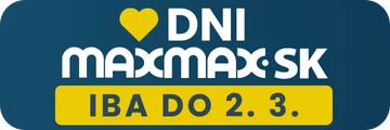 Zľavové DNI MAXMAX.sk | vytvorte si domov, kde sa budete cítiť skvelo