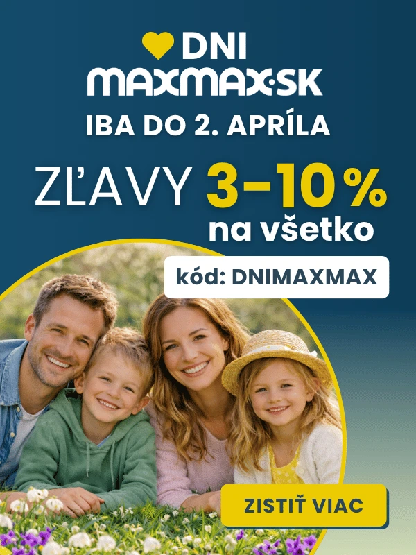 Zľavové DNI MAXMAX.sk | vytvorte si domov, kde sa budete cítiť skvelo