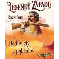 MINDOK Legendy Západu: Rozšírenie 2 Hodný, zlý a pohľadný