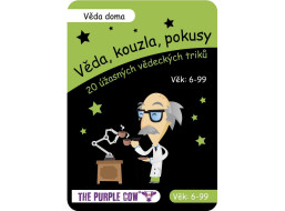 VEDA, KÚZLA, POKUSY - Veda doma