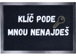 Rohožka Kľúč podo mnou nenájdeš 40x60 cm