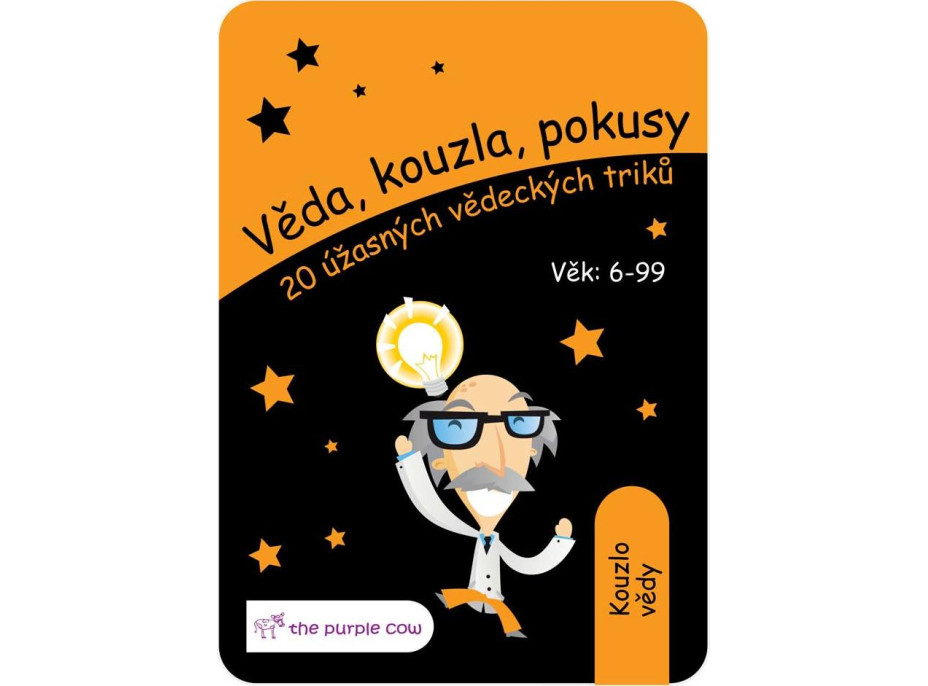 VEDA, KÚZLA, POKUSY - Kúzlo vedy